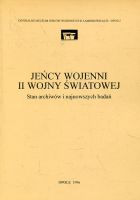 Jeńcy wojenni II wojny światowej: stan archiwów i najnowszych badań