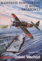 Kampanie powietrzne II wojny światowej. Daleki Wschód, cz. 7