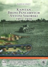 Kapitan broni pancernych Antoni Sikorski 1903-1939