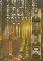 Kapitan Jan Dubaniowski Salwa 1912-1947