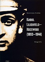 Karol Lilienfeld-Krzewski (1893-1944)