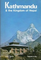 Kathmandu & the kingdom of Nepal