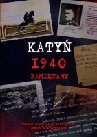 Katyń 1940. Pamiętamy