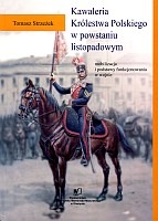 Kawaleria Królestwa Polskiego w powstaniu listopadowym - mobilizacja i podstawy funkcjonowania w wojnie