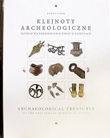 Klejnoty archeologiczne Muzeum Wschodniosłowackiego w Koszycach