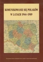 Komunikowanie się Polaków w latach 1944-1989