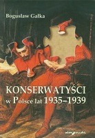 Konserwatyści w Polsce lat 1935-1939