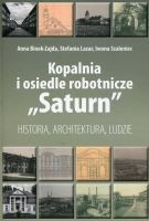 Kopalnia i osiedle robotnicze Saturn