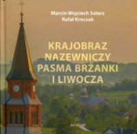 Krajobraz nazewniczy pasma Brzanki i Liwocza