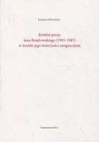 Krótkie prozy Jana Brzękowskiego (1903-1983) w świetle jego twórczości emigracyjnej