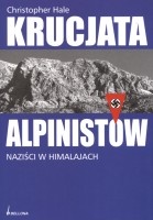 Krucjata alpinistów. Naziści w Himalajach