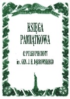 Księga pamiątkowa 42 Pułku Piechoty im. gen. J. H. Dąbrowskiego