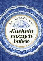 Kuchnia naszych babek