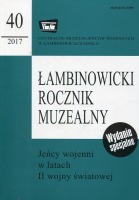 Łambinowicki Rocznik Muzealny nr  40/2017