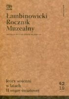 Łambinowicki Rocznik Muzealny, nr 42/2019