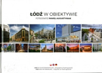 Łódź w obiektywie