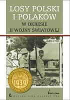 Losy Polski i Polaków w okresie II wojny światowej