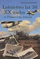 Lotnictwo lat 30. XX wieku w Polsce i na świecie 
