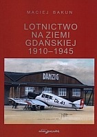Lotnictwo na ziemi gdańskiej 1910-1945