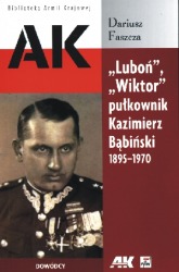 Luboń, Wiktor pułkownik Kazimierz Bąbiński 1895 -1970