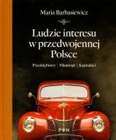 Ludzie interesu w przedwojennej Polsce