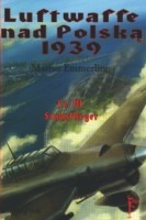 Luftwaffe nad Polską 1939, cz. III