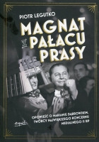 Magnat z Pałacu Prasy