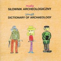 Mały słownik archeologiczny