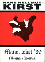 Mane, tekel ’39 (Wojna z Polską)