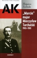Marcin - mjr Mieczysław Tarchalski 1903 -1981