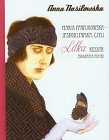 Maria Pawlikowska-Jasnorzewska czyli Lilka Kossak