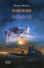 Marinesko. Legenda podwodnika a prawda historyczna