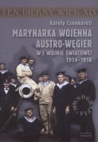 Marynarka wojenna Austro-Węgier w I wojnie światowej 1914-1918