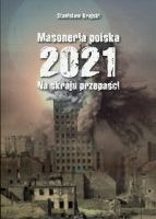Masoneria polska 2021. Na skraju przepaści