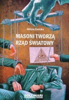 Masoni tworzą rząd światowy