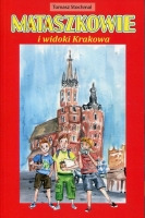 Mataszkowie i widoki Krakowa