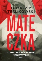 Mateczka. Śledztwo w sprawie mariawitów