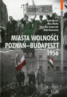 Miasta Wolności Poznań-Budapeszt 1956