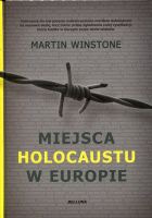 Miejsca Holocaustu w Europie