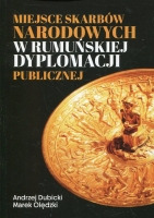 Miejsce skarbów narodowych w rumuńskiej dyplomacji