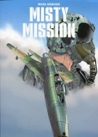 Misty Mission. Wydanie zbiorcze. Tom 1-3