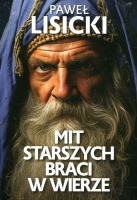 Mit starszych braci w wierze 