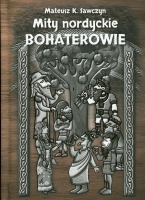 Mity nordyckie Bohaterowie