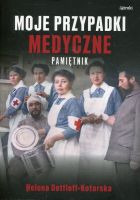 Moje przypadki medyczne