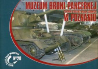 Muzeum Broni Pancernej W Poznaniu - Centrum Szkolenia Wojsk Ladowych