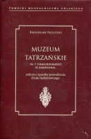 Muzeum Tatrzańskie im. T. Chałubińskiego w Zakopanem 