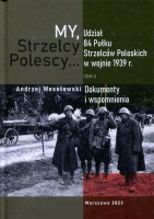 My, Strzelcy Polescy... tom 2