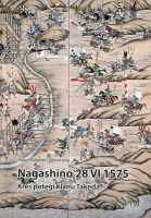 Nagashino 28 VI 1575