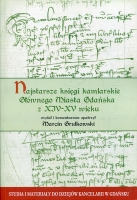 Najstarsze księgi kamlarskie Głównego Miasta Gdańska z XIV-XV wieku
