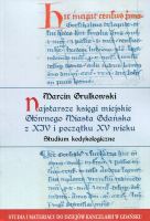 Najstarsze księgi miejskie Głównego Miasta Gdańska z XIV i początku XV wieku